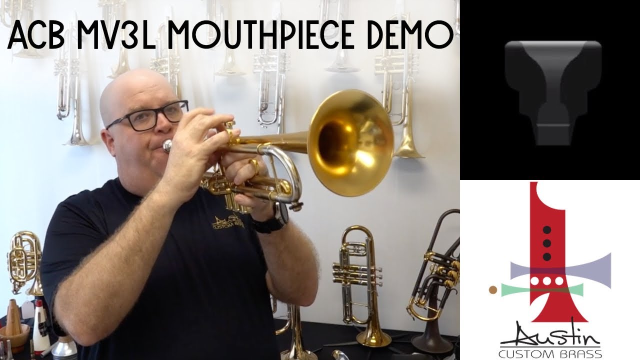 ACB MV3L Mouthpiece Demo - Aggressive Commercial Trumpet Mouthpiece With  Our Popular ACB MV3C Rim