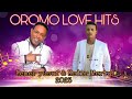 Qamar Yusuf Kadir Martuu Best Oromo Love Songs Collection 2025 Nonstop Mix Qamar Yusuf Kadir Martuu Best Oromo Love Songs Collection 2025 Nonstop Mix