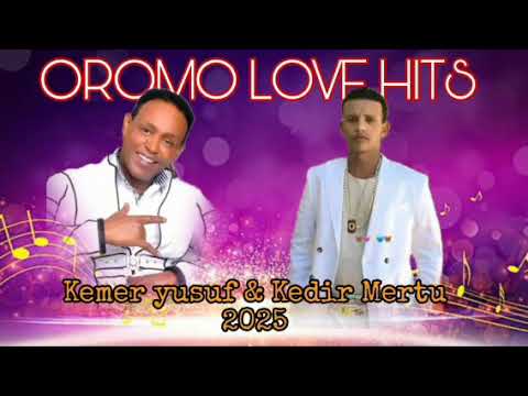 Qamar Yusuf Kadir Martuu Best Oromo Love Songs Collection 2025 Nonstop Mix