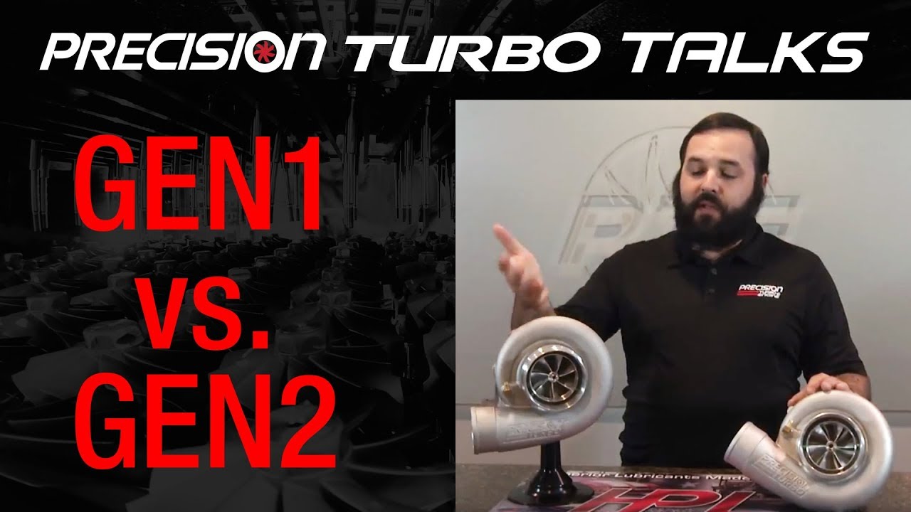 Gen1 Vs Gen2 Precision Turbos Youtube Gen1 Vs Gen2 Precision Turbos Youtube