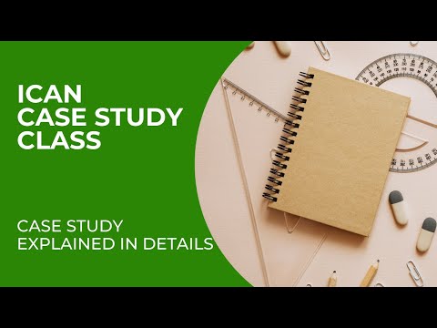 Case Study - Tips on Passing Case Study & Solution to a Practical Case