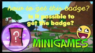 How to get the secret room badge in epic minigames