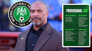 Eric Chelle Receives U23 List as Fringe Super Eagles Stars included after Unity cup performance 