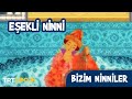 BİZİM NİNNİLER | EŞEKLİ NİNNİ