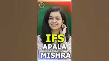 IFS Apala Mishra || UPSC Topper Sucess Story || UPSC Preparation Tips || #shorts #ifsapalamishra