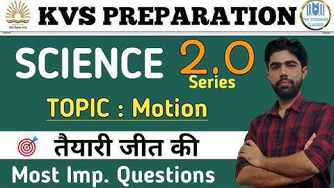 #KVS_Science| 2.O series | Topic : Motion ||  Numericals || By Satyam Sir | The Zorawar Classes