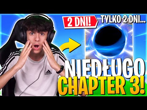 NOWY CHAPTER TRZECI JUŻ ZA 2 DNI! Gry z Widzami w Fortnite - KOD ZakrzakYT w SKLEPIE  - NOWY CHAPTER TRZECI JUŻ ZA 2 DNI! Gry z Widzami w Fortnite - KOD ZakrzakYT w SKLEPIE 