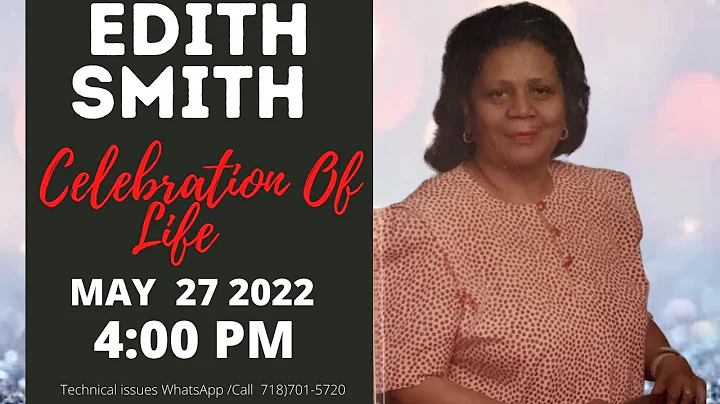 Edith Smith Celebration Of Life