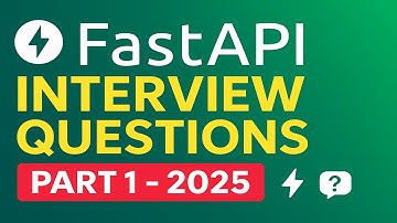 FastAPI Interview Questions and Answers 2025 | Crack Python FastAPI Interviews (Part 1)