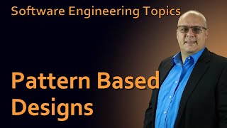 Software Engineering - 55 Pattern Based Designs
