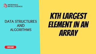Kth Largest Element in an Array — Min Heap Approach Explained