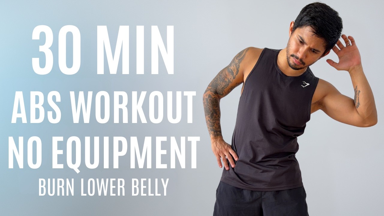 30 MIN LOWER ABS + BELLY FAT BURN Workout (At Home, No Equipment) - YouTube