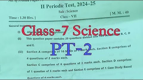 Class-7 Science / PT-2 Exam Question Paper / Session 2024-25 / Periodic Test-2 for KV students