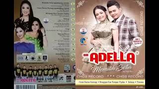 om adella full album memilih setia