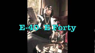 E-40 ft. Tupac- E Forty Resimi