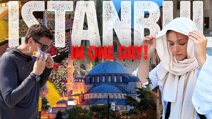 Istanbul City Tour! Can You See Istanbul In One Day? – One Of The World’s Greatest Cities [S2 EP02]