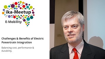 ika-Meetup E-Mobility: Challenges & Benefits of Electric Powertrain Integration