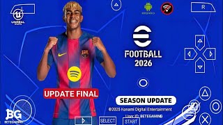 تحميل لعبة بيس 2026 للأندرويد | efoodball 2026 لمحاكي PPSSPP + شرح التثبيت وتشغيل اللعبة بدون نت