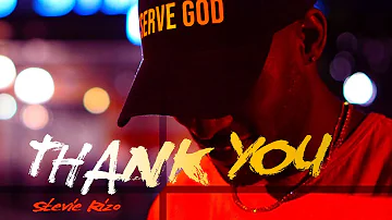 Stevie Rizo - Thank you (Lyric Video)