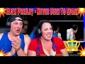 Elvis Presley - Never Been To Spain (1972 HD Live) THE WOLF HUNTERZ REACTIONS