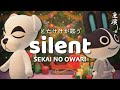 【あつ森】silent(SEKAI NO OWARI)をあつ森だけで演奏してとたけけに歌ってもらってみた！【主演マーサ】｜どんぐりキングダム