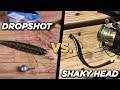 DROPSHOT vs. SHAKY HEAD | When To Use Each Finesse Fishing Rig