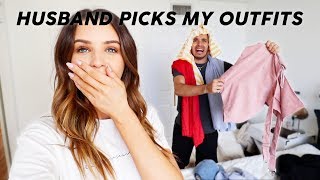 Husband Picks My Outfits FOR A WEEK!!