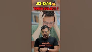 Toughest subject in JEE 😱 How to tackle it? 😰#shorts #jee2024 #jeemains #iitjee #motivation