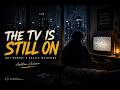 THE TV IS STILL ON | Ashton Valeon
