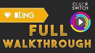Color Switch Full Walkthrough - BLING 1 screenshot 5