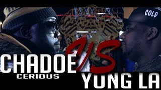 YUNG LA VS CHADOE CERIOUS || BLACK ICE CARTEL || COLD CASE || RAP BATTLE