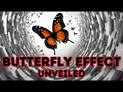 Butterfly Effect Unveiled: