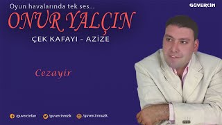 Onur Yalçın - Cezayir   [© Güvercin Müzik  ] Resimi