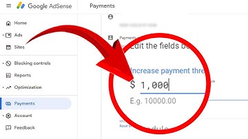 How to Change Google AdSense PAYMENT THRESHOLD