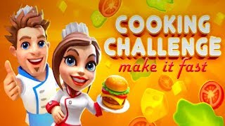 Cooking Challenge: Make It Fast - Android Gameplay ᴴᴰ screenshot 1