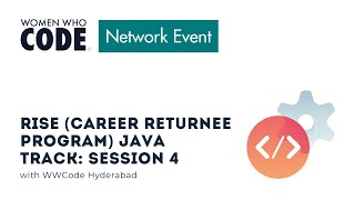 RISE (Career Returnee Program) - JAVA Track: Session 4