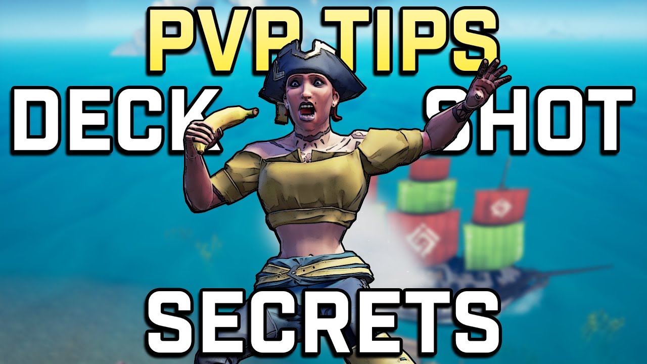 Deckshots Made Easy [PVP TIPS] | Sea of Thieves
