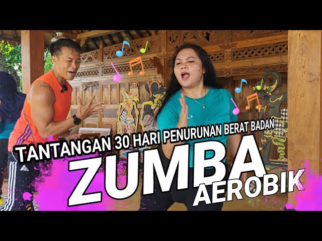 AEROBIK ZUMBA TANTANGAN 30 HARI PENURUNAN BERAT BADAN class=