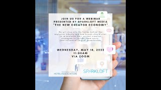 GMBHA presents: The New Creator Economy Webinar presented by Sparkloft Media