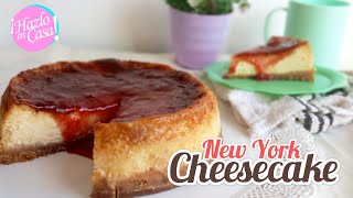 Chessecake New York receta fácil y rápida sin complicaciones, (Tips para que quede cremoso)