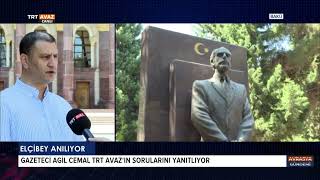 Azerbaycanin İki̇nci̇ Hurbaşkani Ebulfeyz Elçi̇bey Vefatinin 23 Yil Dönümünde Aniliyor