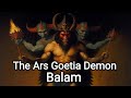 King Balam: Demon of Fortunetelling, Truth and Secrets - The Lesser Key of Solomon