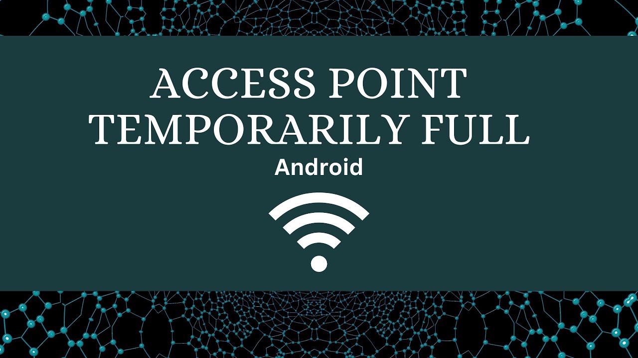 Access Point Temporarily Full YouTube