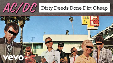 AC/DC - Dirty Deeds Done Dirt Cheap (Official Audio)