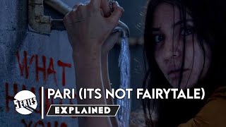 Pari (2018)| Movie Explained In (Hindi/Urdu)|Series Nation