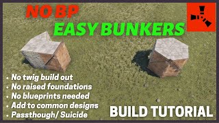 No BP | Quick, Easy Starter Bunker Bases | Secure Passthrough | No Twig Buildout | 2022 Rust Design