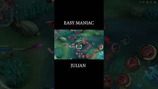 EASY MANIAC #jungleonly #mlbbshorts #julianmaniac #mlbbhighlights #mlbbmoments