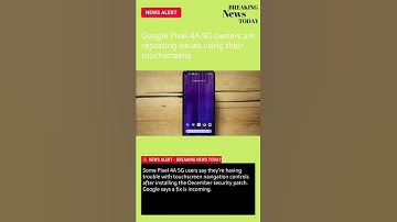 News #Shorts - Google Pixel 4A 5G owners are reporting issues using their touchscreens