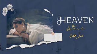 Ghostly Kisses | Heaven, Wait (lyrics) مترجمة