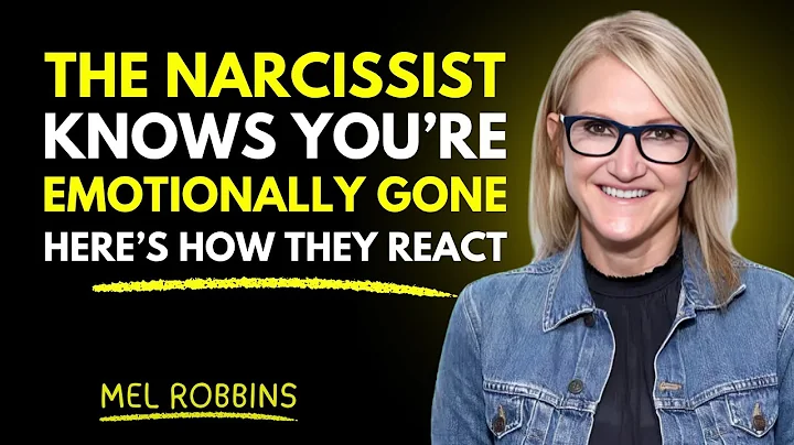 The Narcissist Knows You’re Emotionally Gone, Here’s How They React || Mel Robbins Motivation